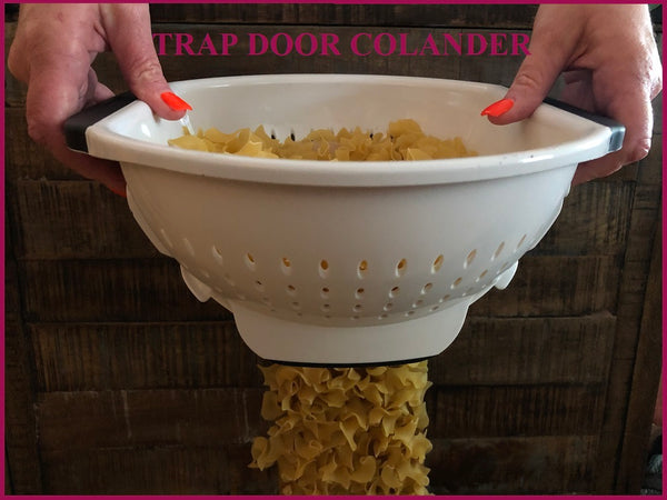 Trap Door Colander